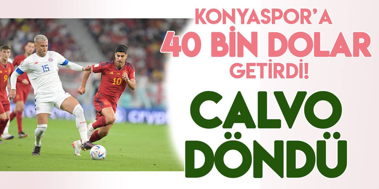 Calvo, Katar'dan 40 bin dolarla döndü