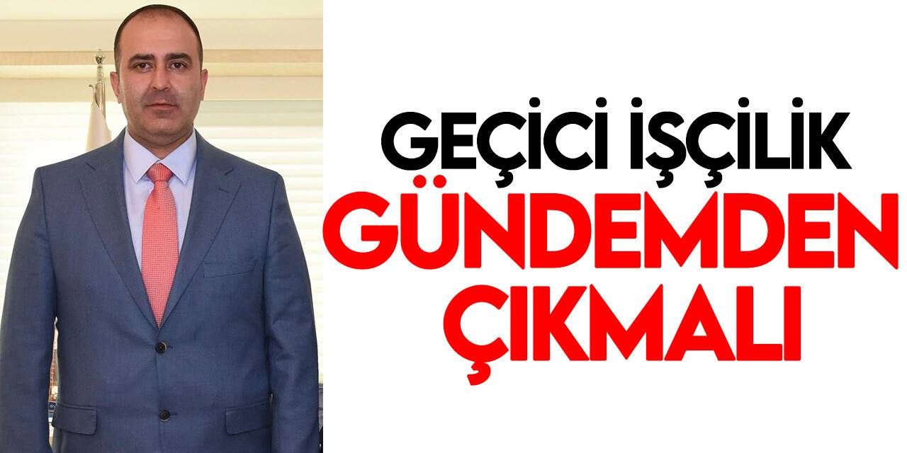 Hak-İş Konya İl Başkanı Keçeci'den mevsimlik işçi açıklaması