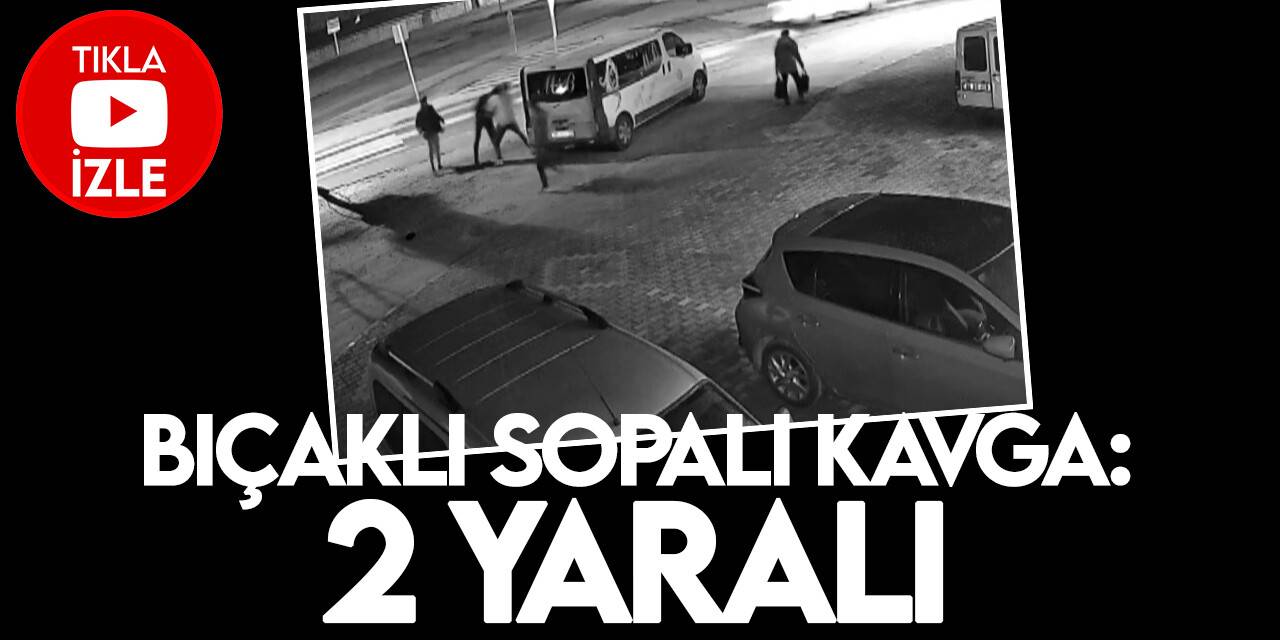 Sokak ortasında bıçaklı sopalı saldırı