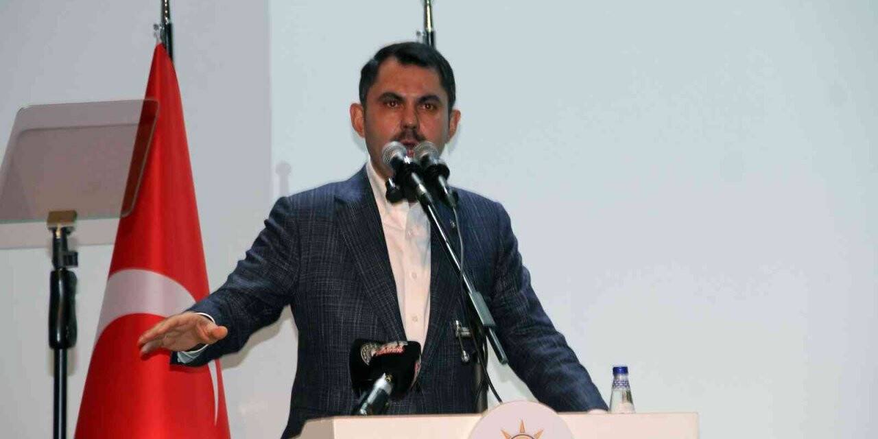 Bakan Murat Kurum: “Cumhur İttifakımıza rekor bir oyla destek vereceğiz”