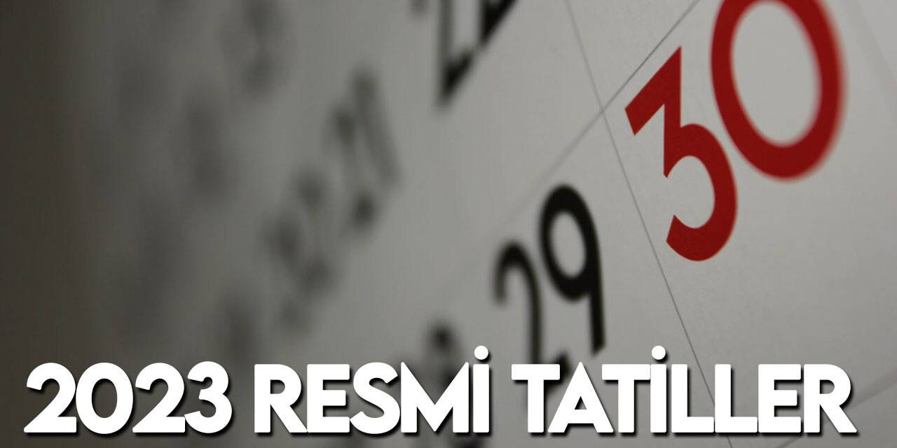 2023 resmi tatil takvimi