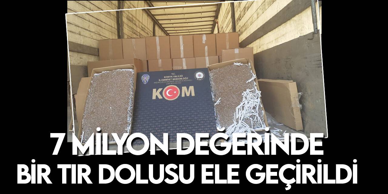 Konya Emniyeti’nden kaçak sigaraya darbe