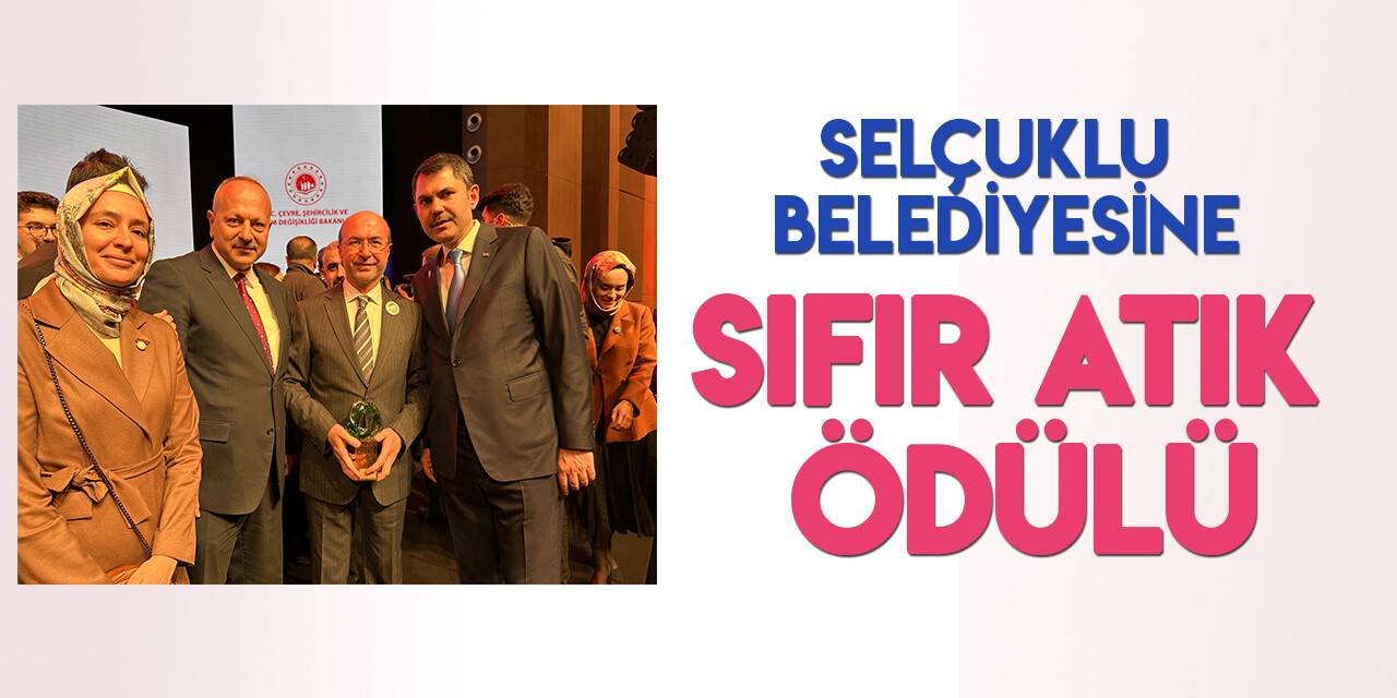 Selçuklu Belediyesine çevreci ödül