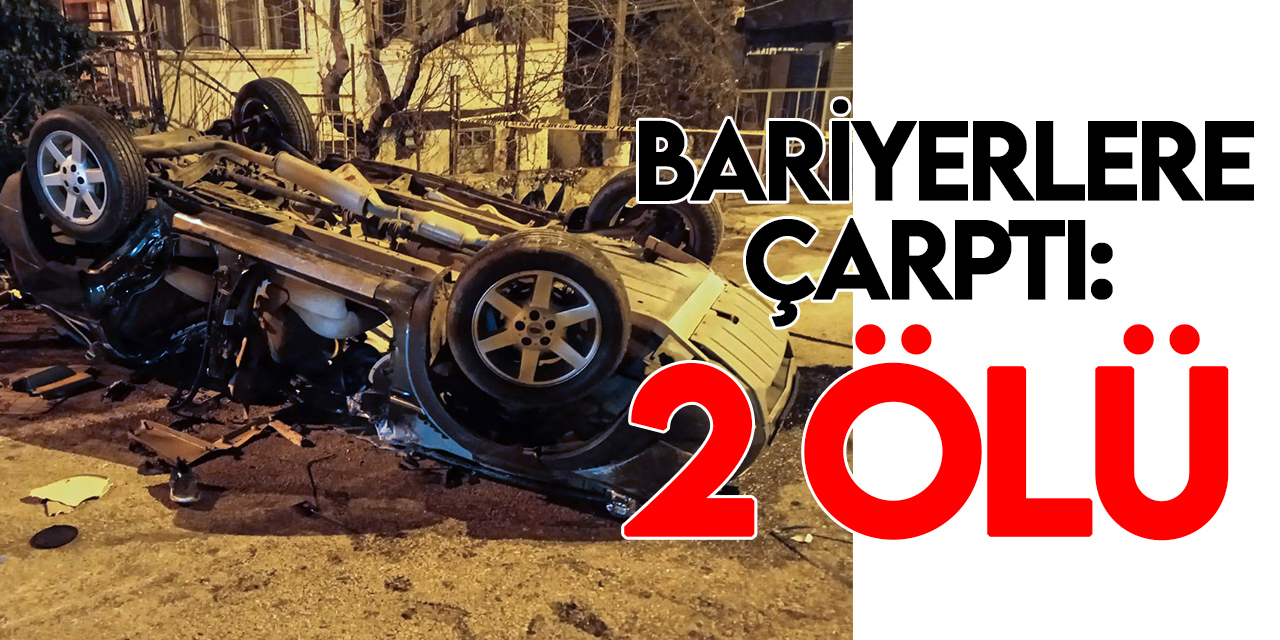 Konya'da bariyere çarpıp devrilen araçtaki 2 kişi hayatını kaybetti