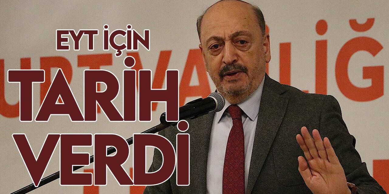 Bakan Bilgin'den 'EYT'de yaş şartı' sorusuna yanıt: İhtimal dahilinde, netleşmedi