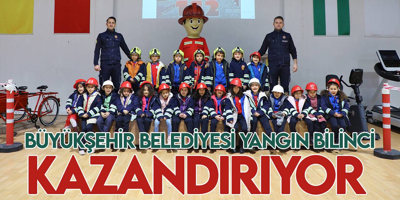 İlkokul birinci sınıf öğrencileri yangın bilinci kazanıyor