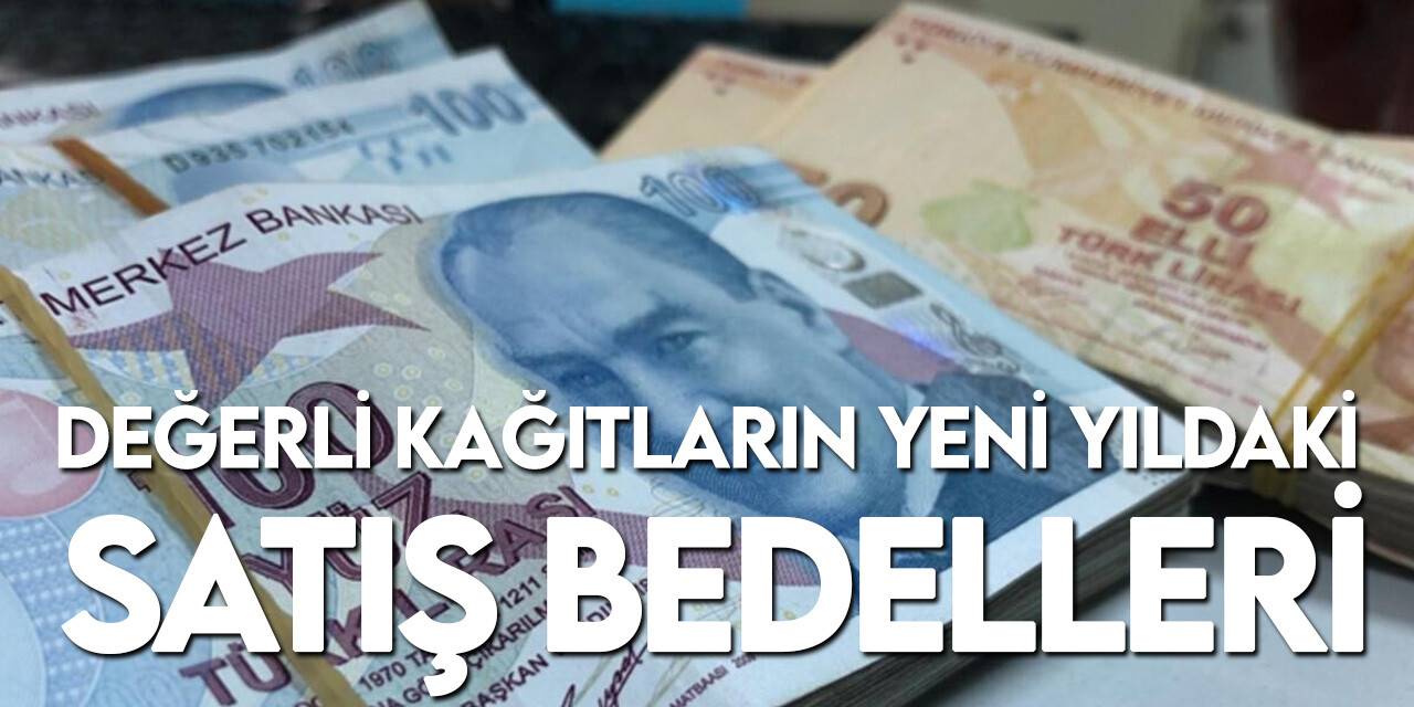 Değerli kağıtların 2023 satış bedelleri belli oldu
