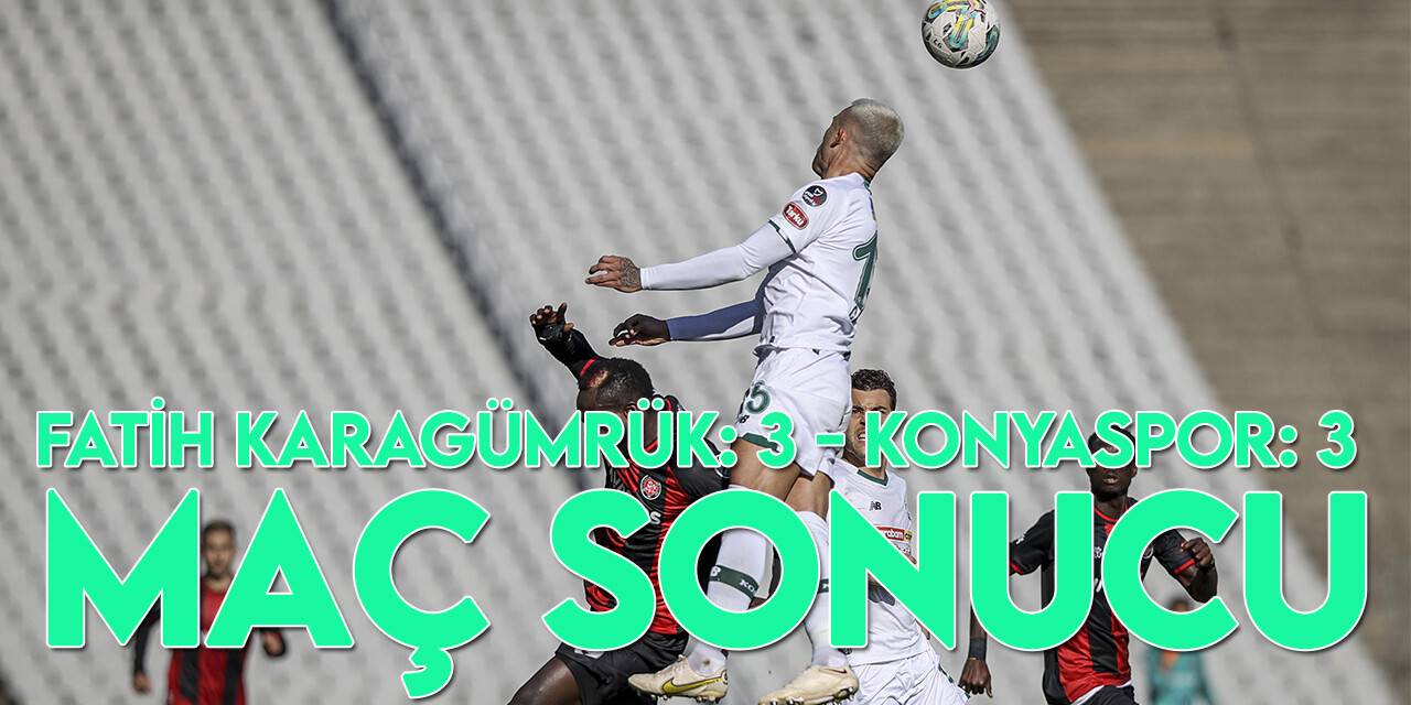 VavaCars Fatih Karagümrük:3 - Arabam.com Konyaspor:3