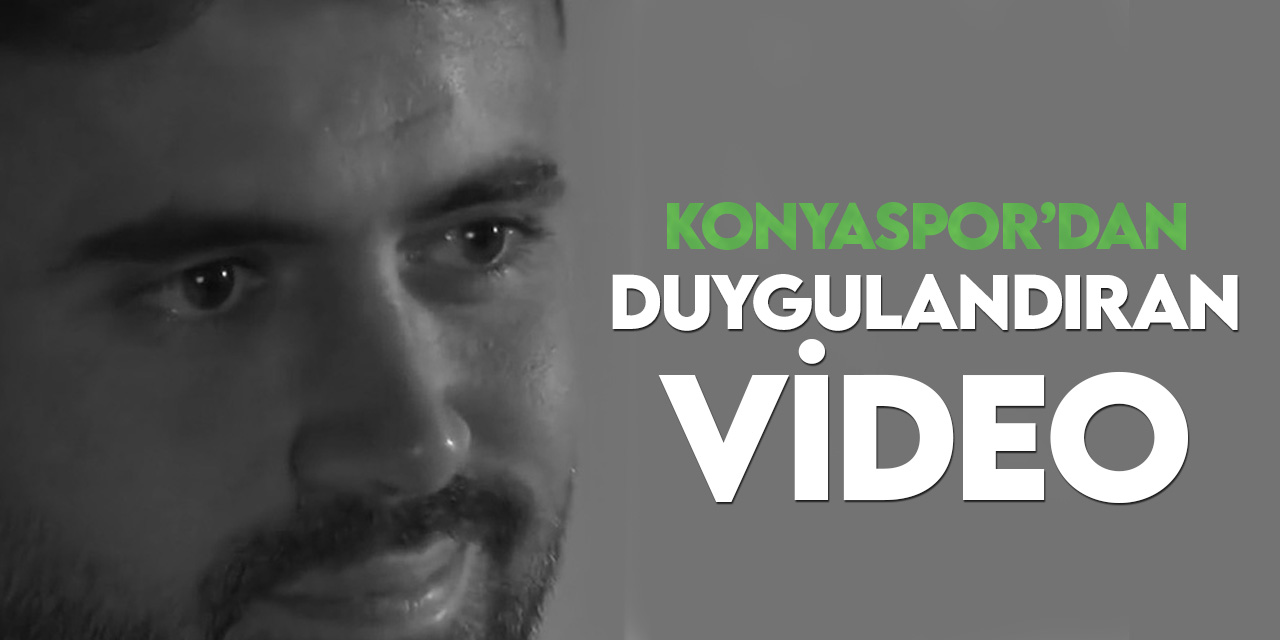 Konyaspor'dan duygulandıran "Ahmet Çalık" videosu