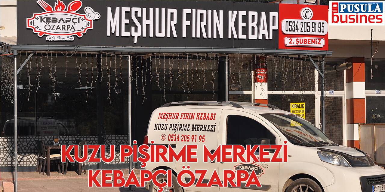 Kuzu pişirme merkezi Kebapçı Özarpa