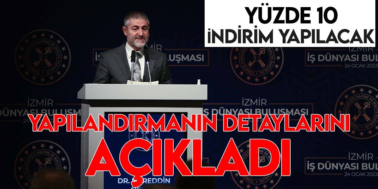 Bakan Nebati'den yapılandırma açıklaması