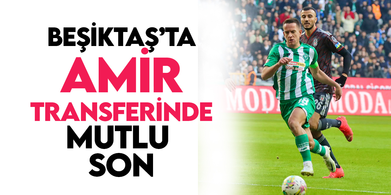 Amir Hadziahmetovic, Beşiktaş'a transfer oldu