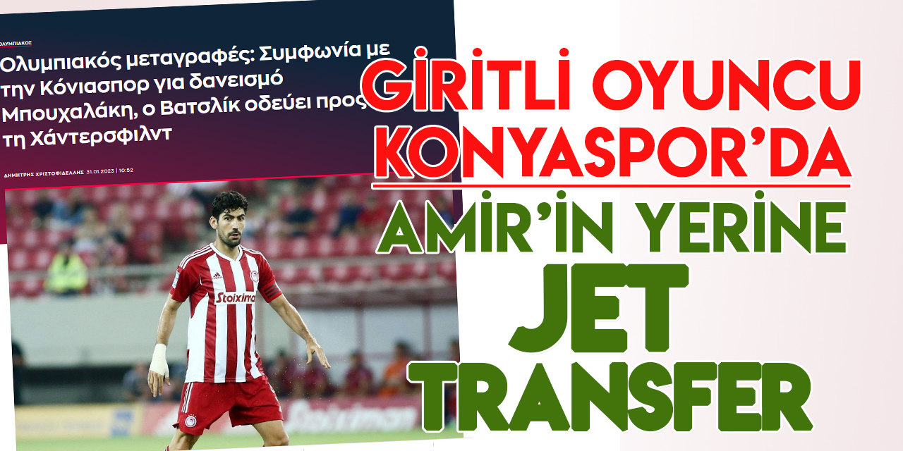 Konyaspor, Bouchalakis'le anlaştı! Transfer Yunan basınında!