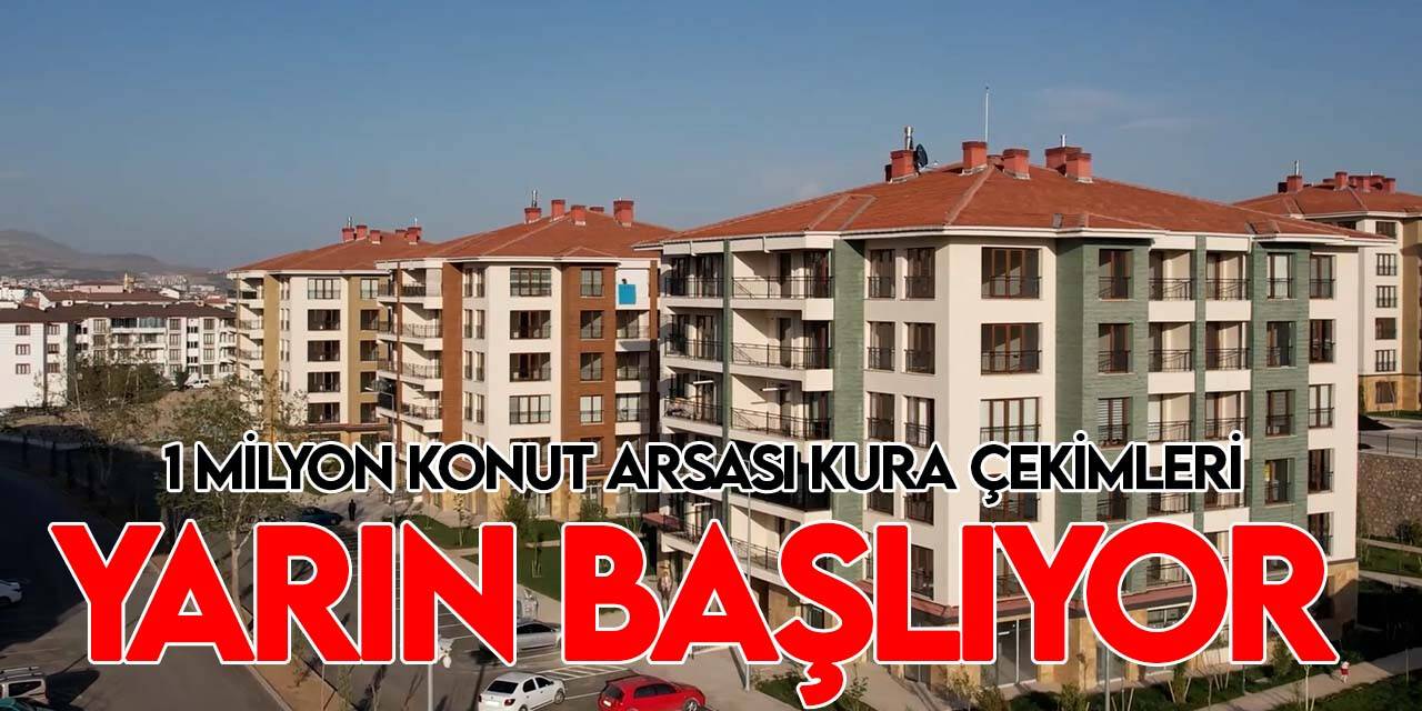 1 milyon arsanın kurası çekilmeye başlıyor! Bakan Kurum illeri ve tarihleri açıkladı