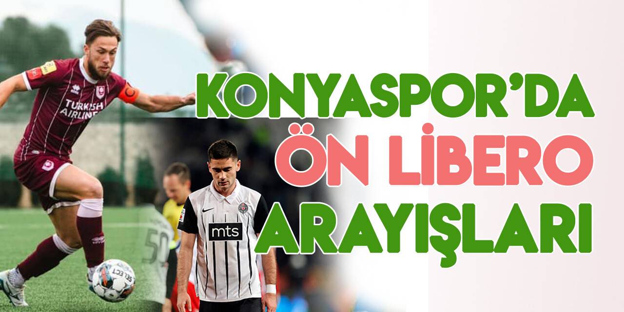 Konyaspor'da ön libero transfer çalışmaları devam ediyor