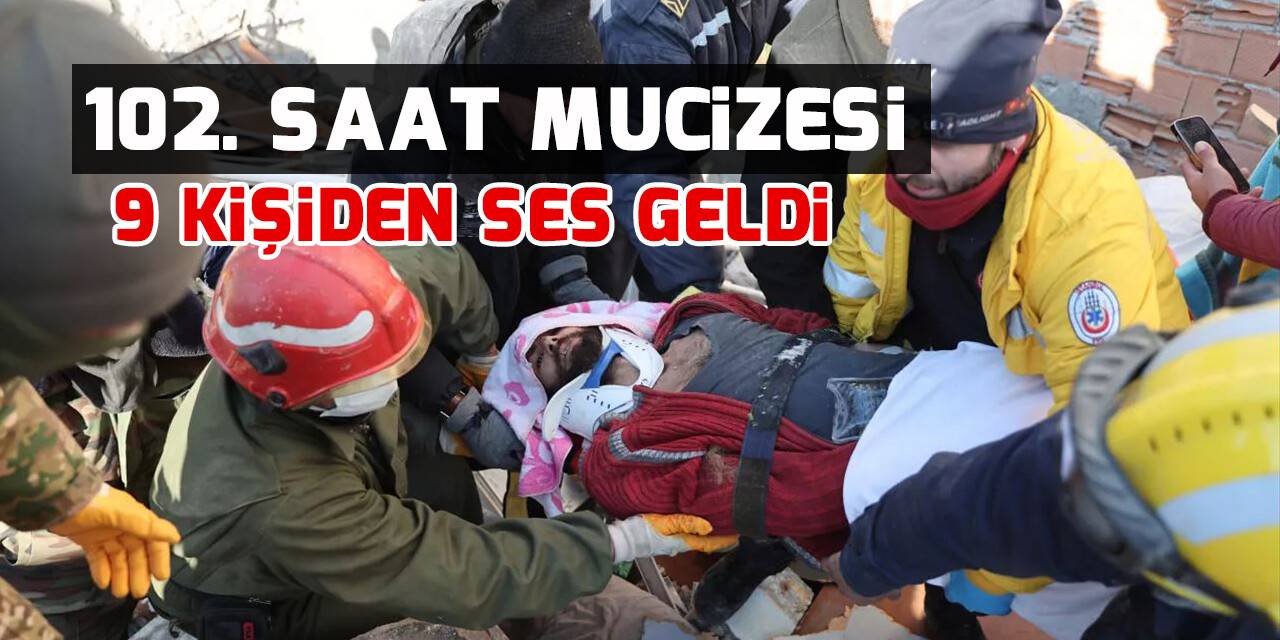 102. saat mucizesi! 9 kişiden ses geldi