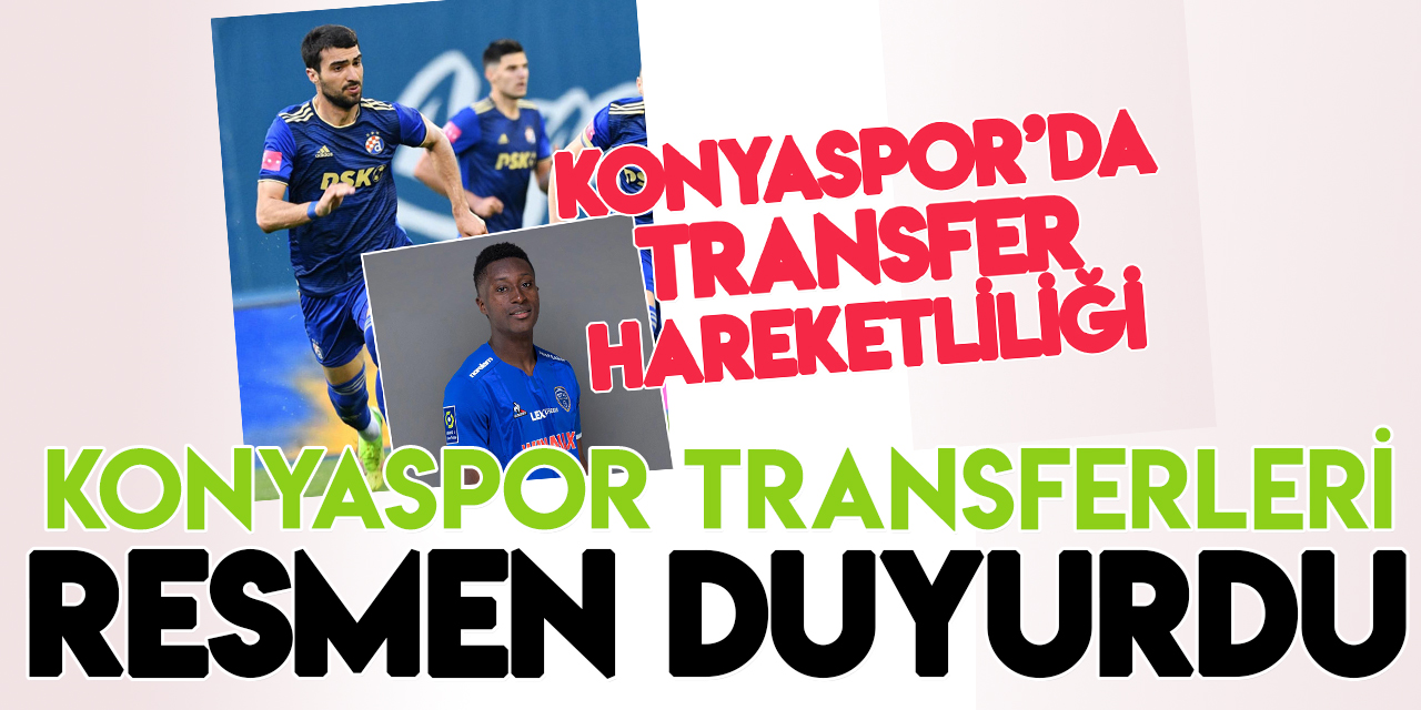 Konyaspor o transferleri açıkladı