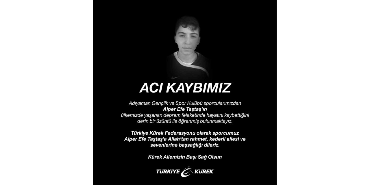 Türkiye Kürek Federasyonu, Alper Efe Taştaş’ın hayatını kaybettiğini duyurdu