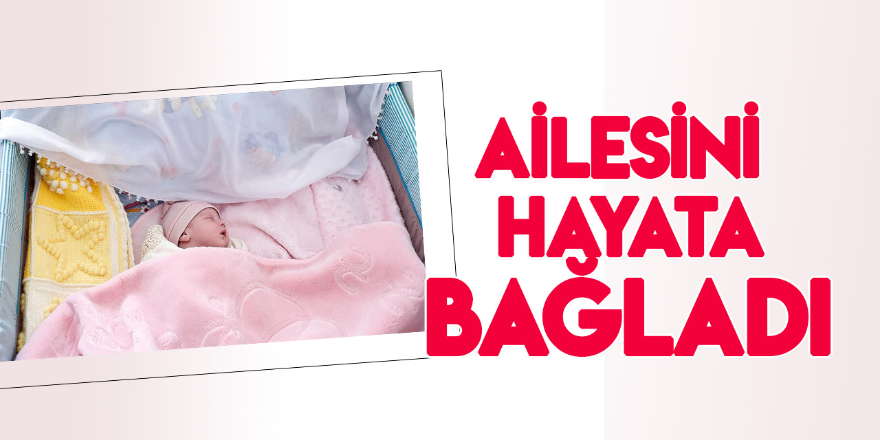 İsmini Cumhurbaşkanı Erdoğan koymuştu; "Ayşe Betül" bebek ailesini hayata bağladı