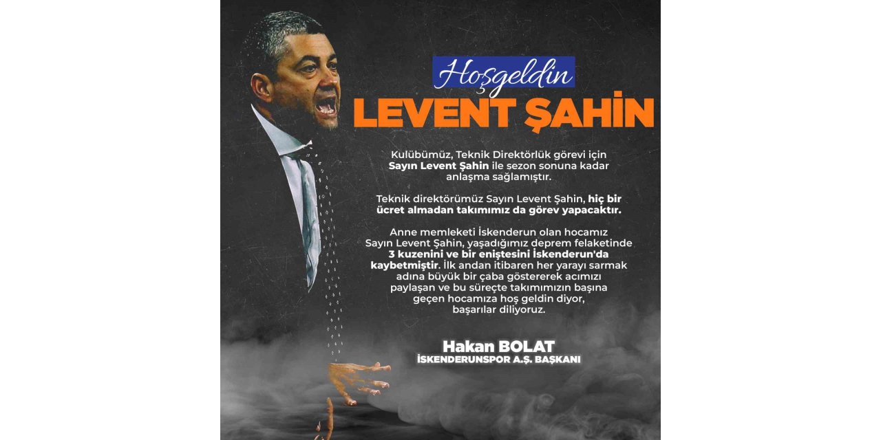 İskenderunspor’un yeni teknik direktörü Levent Şahin oldu