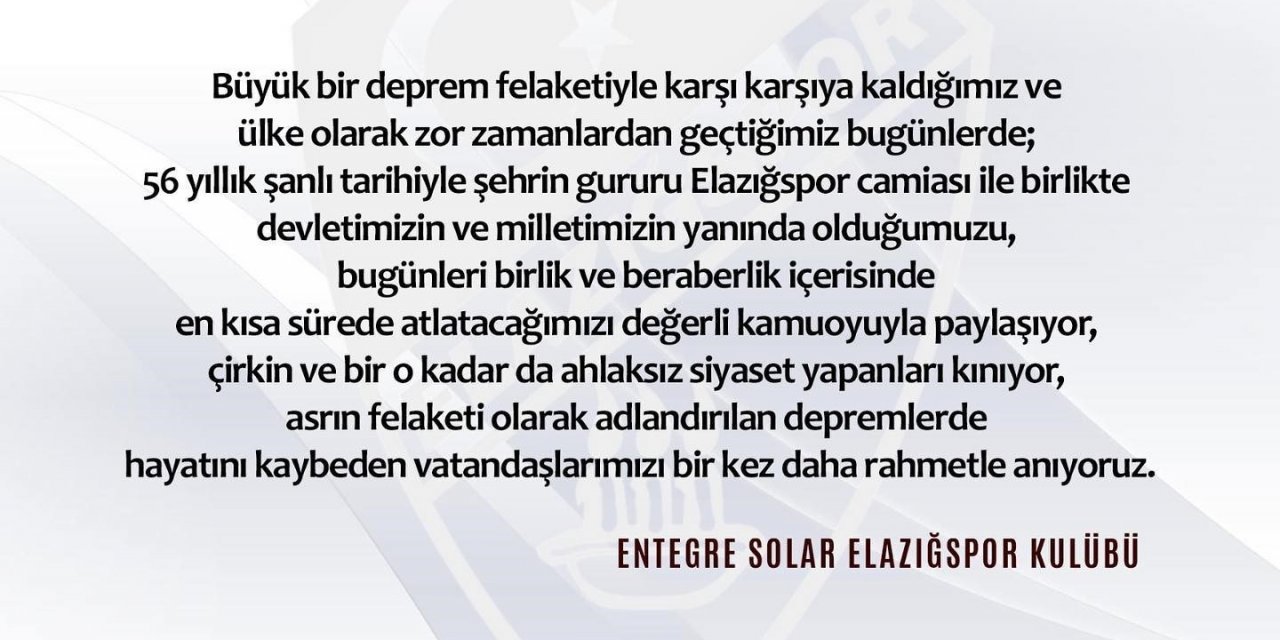 Elazığspor: ’’Devletimizin ve milletimizin yanındayız’’