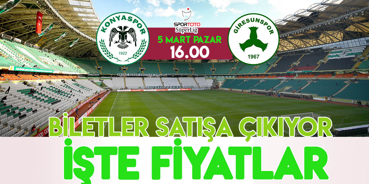 Konyaspor-Giresunspor maçı biletleri satışa çıkıyor