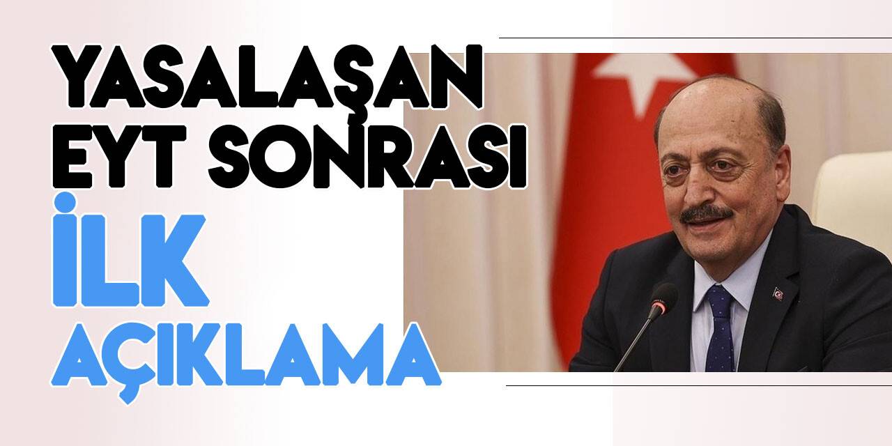 Bakan Bilgin'den yasalaşan EYT sonrası "İlk maaş" açıklaması