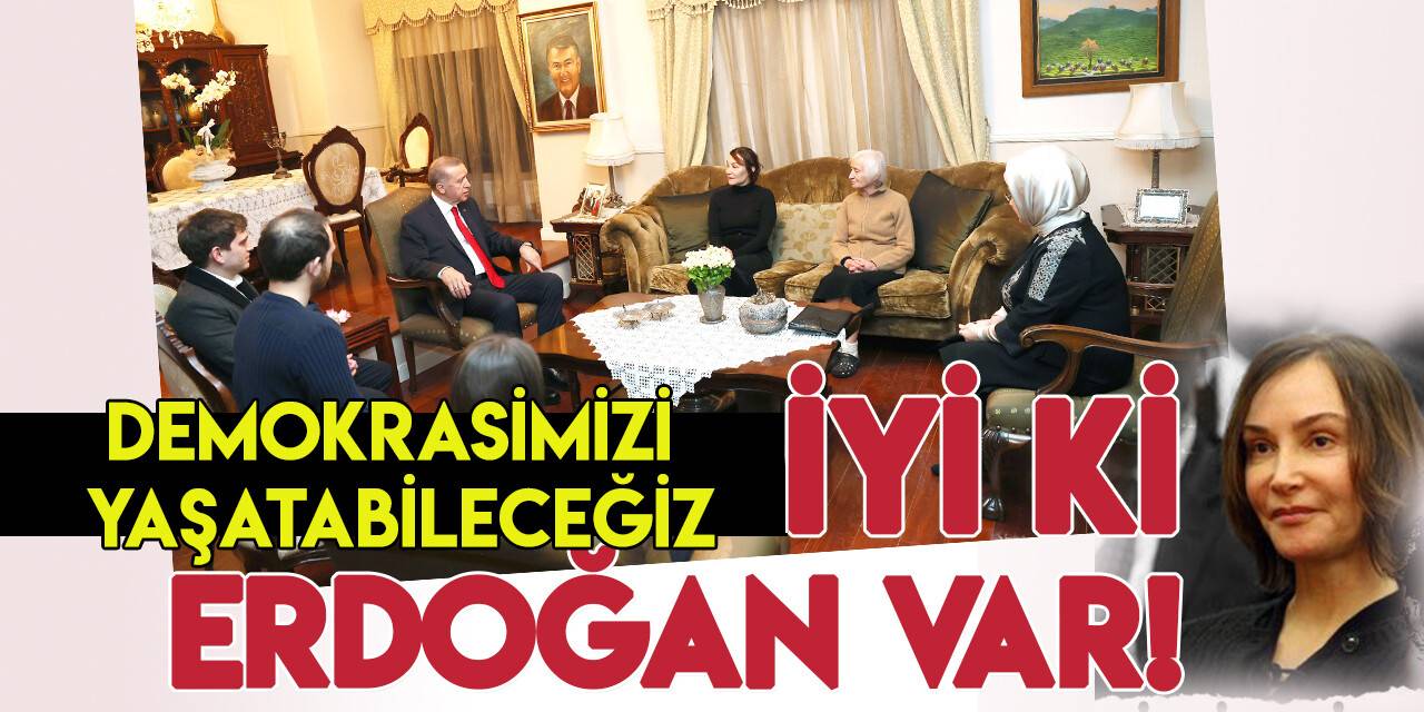 Aslı Baykal: İyi ki Erdoğan var