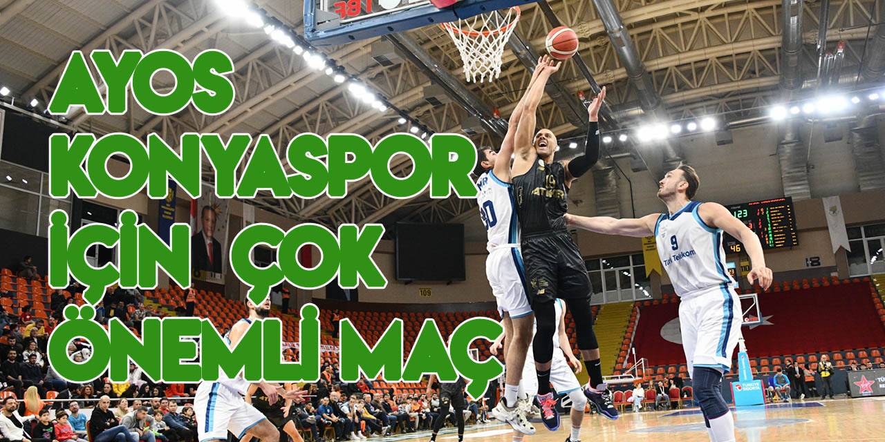 AYOS Konyaspor, Türk Telekom'u ağırlıyor