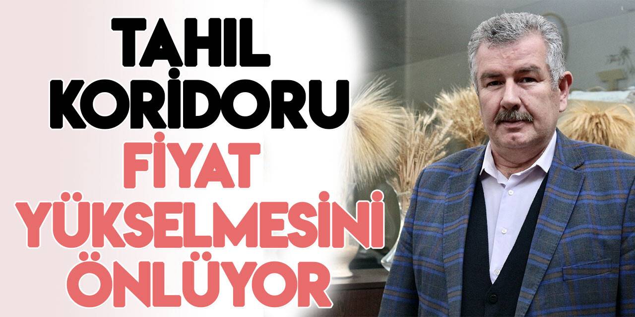 Tahıl koridoru gıda güvenliği açısından önemli rol üstleniyor