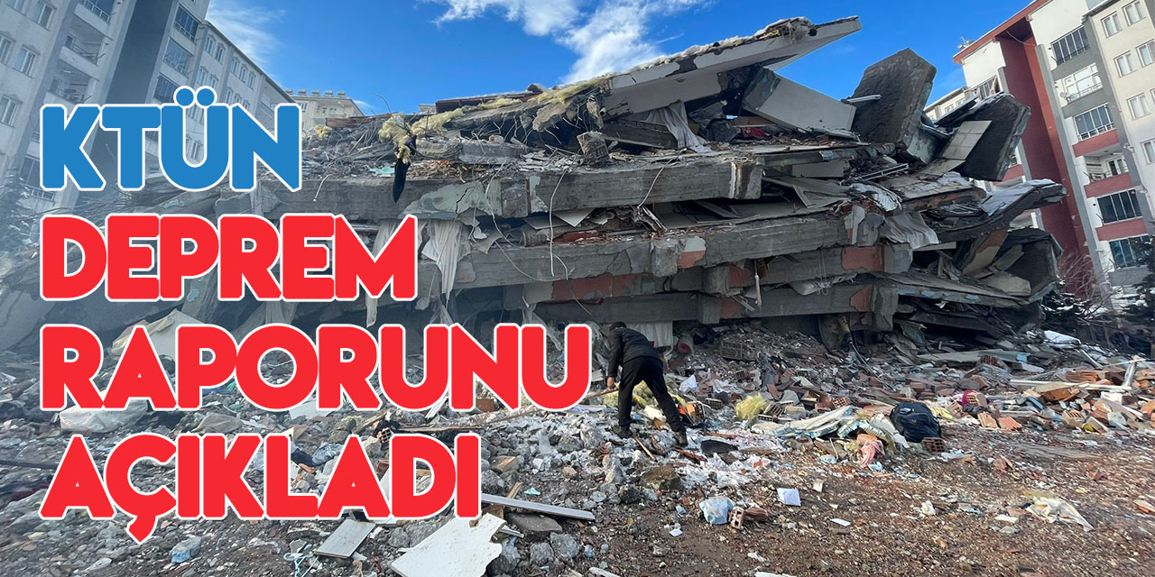 Konya Teknik Üniversitesi deprem raporunda dikkat çeken detaylar