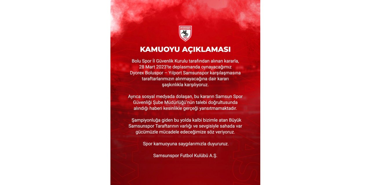 Samsunspor’dan ’taraftar yasağı’ açıklaması