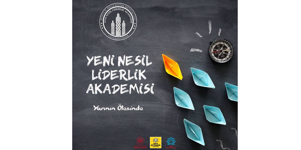 "Yeni Nesil Liderlik Akademisi" eğitimleri sürüyor