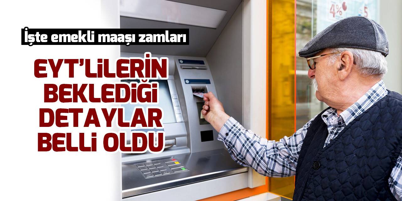 EYT'linin beklediği detay belli oldu! İşte emekli maaş zammı