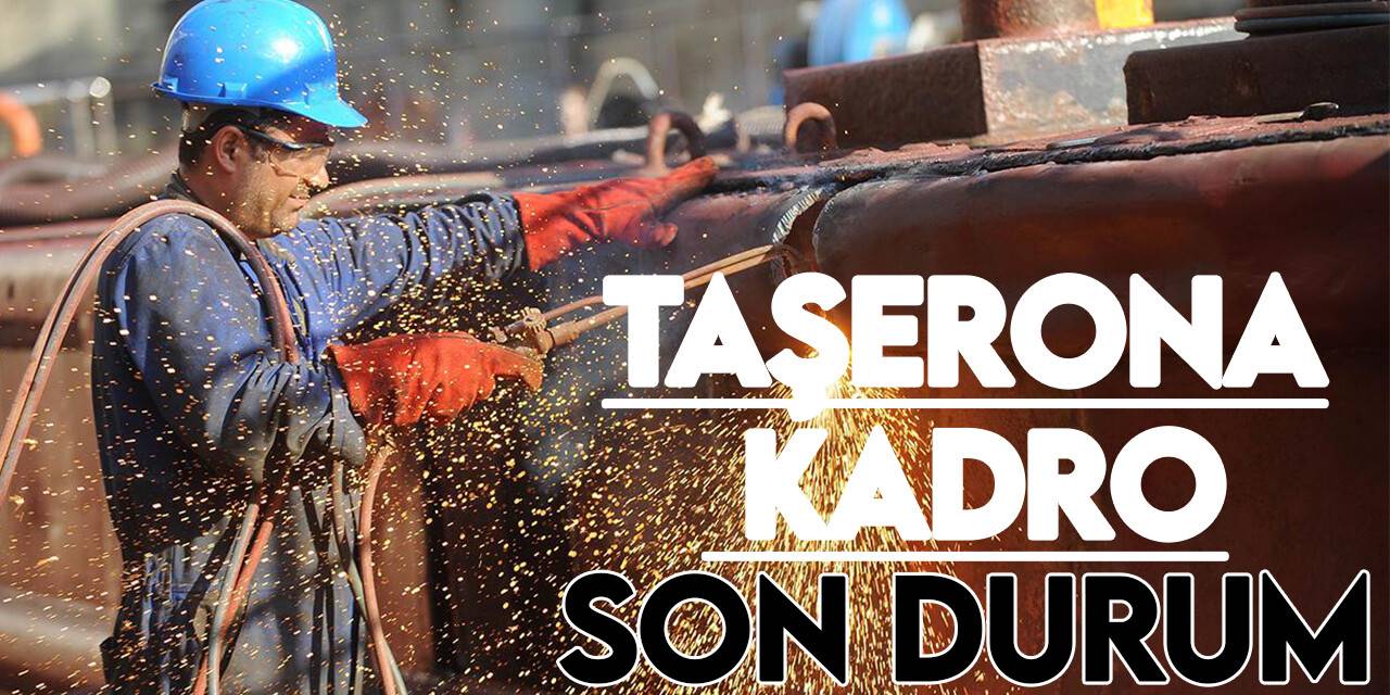 Taşerona kadro çıktı mı? 90 bin taşeron işçiye kadro düzenlemesinde son durum