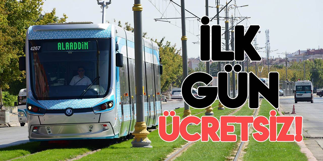 Konya'da toplu ulaşım ilk gün ücretsiz iki gün yüzde 50 indirimli