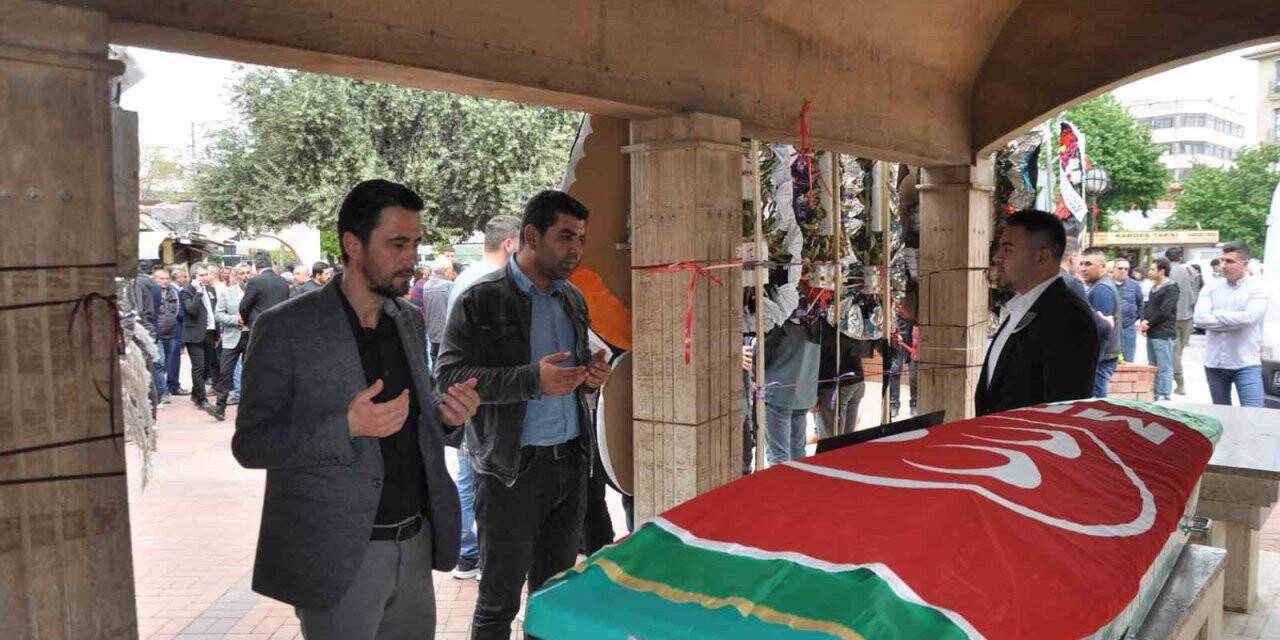 MHP İlçe Başkanı son yolculuğuna uğurlandı