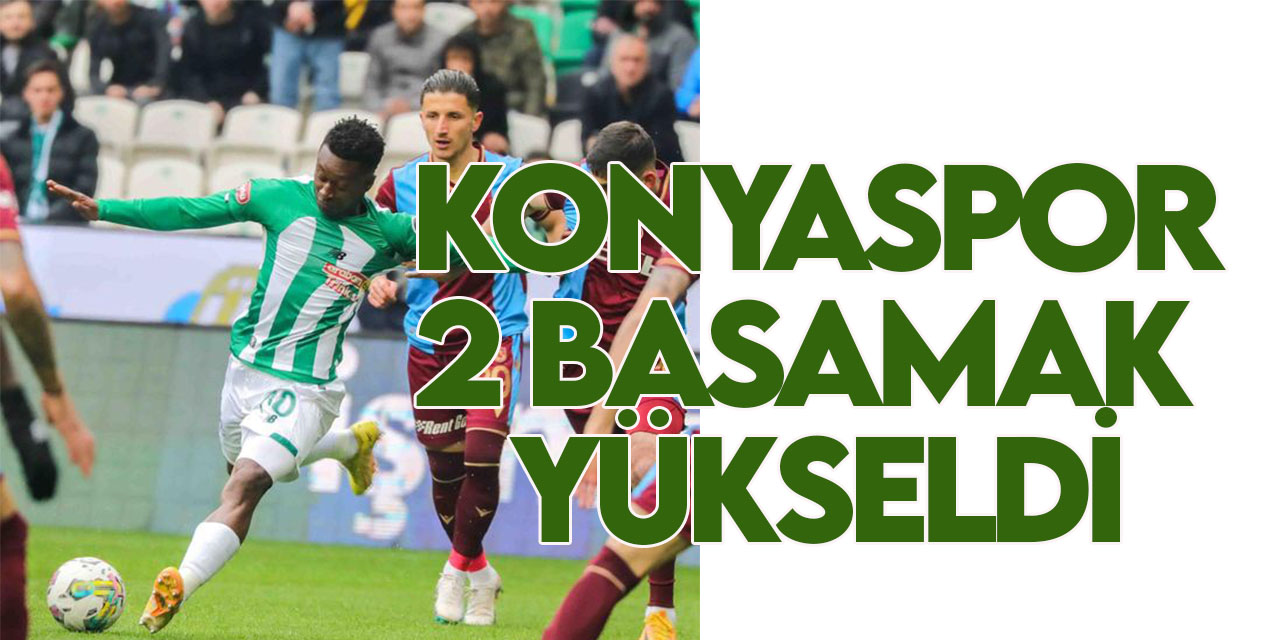 Konyaspor 2 basamak yükseldi! Spor Toto Süper Lig'de görünüm