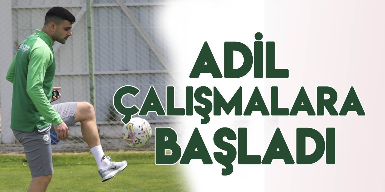 Konyaspor'da Adil Demirbağ çalışmalara başladı