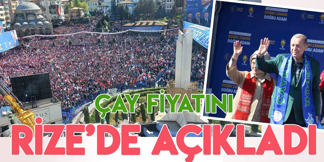 Yaş çay fiyatında yüzde 64 artış