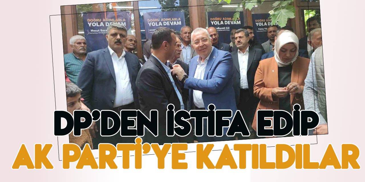 Demokrat Parti'den istifa eden 2 bin kişi AK Parti’ye katıldı