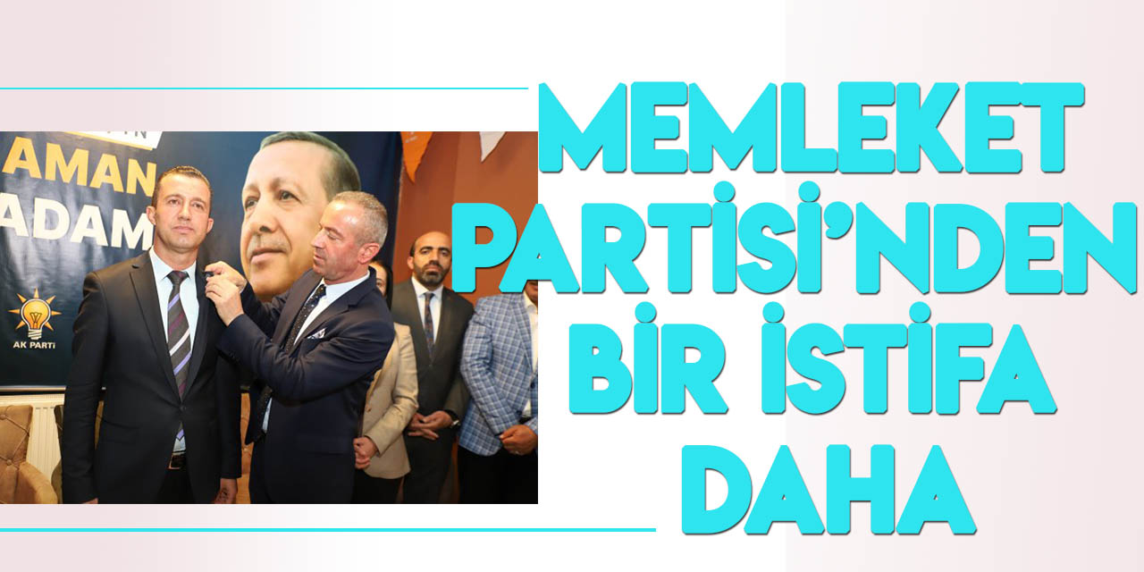 Hakkari'de Memleket Partisi İl Başkanı ve yönetimi AK Parti'ye katıldı