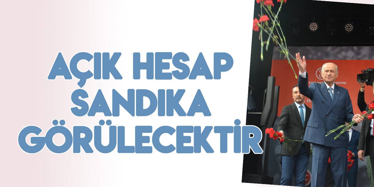 MHP Lideri Bahçeli: Sözde Kürdistan projesinin figüranı Kılıçdaroğlu’dur