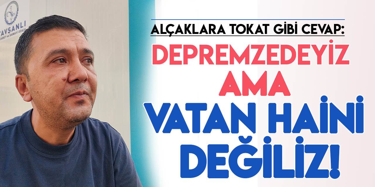 Hataylı depremzede kebap ustasından, alçaklara tokat gibi cevap!