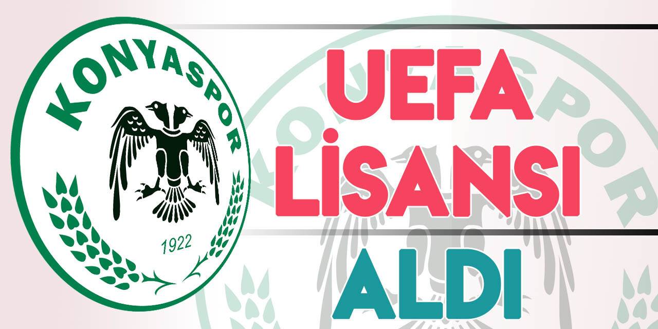 Konyaspor "UEFA Lisansı" aldı