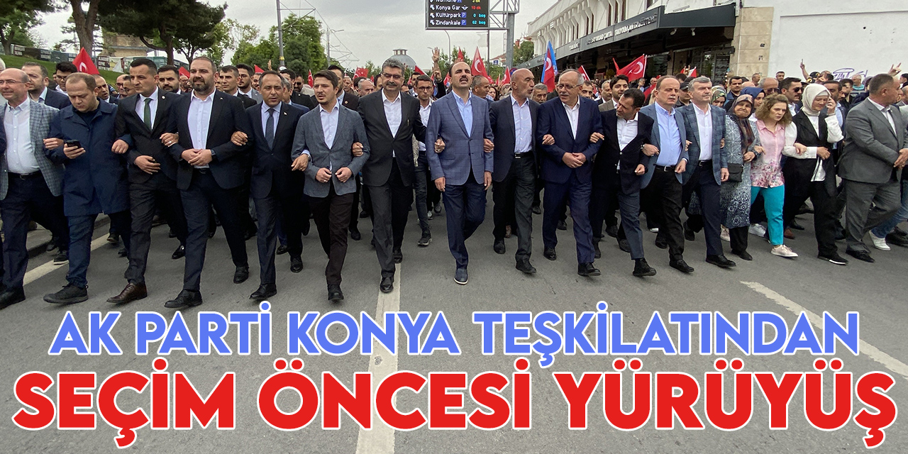AK Parti Konya İl Başkanlığınca yürüyüş etkinliği gerçekleştirildi