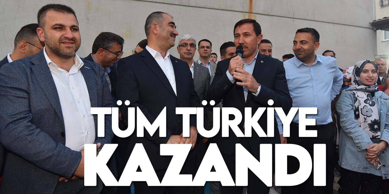 Başkan Kılca: Tüm Türkiye kazandı