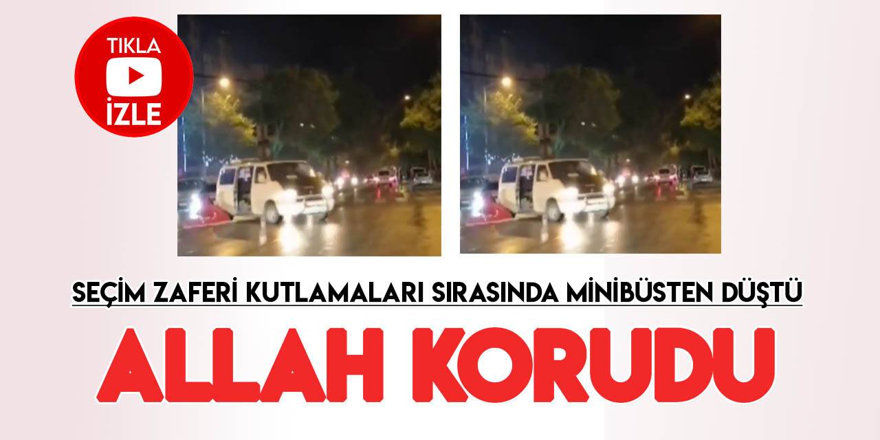 Konya'da kutlama esnasında seyir halinde kapısı açık minibüsten böyle düştü!