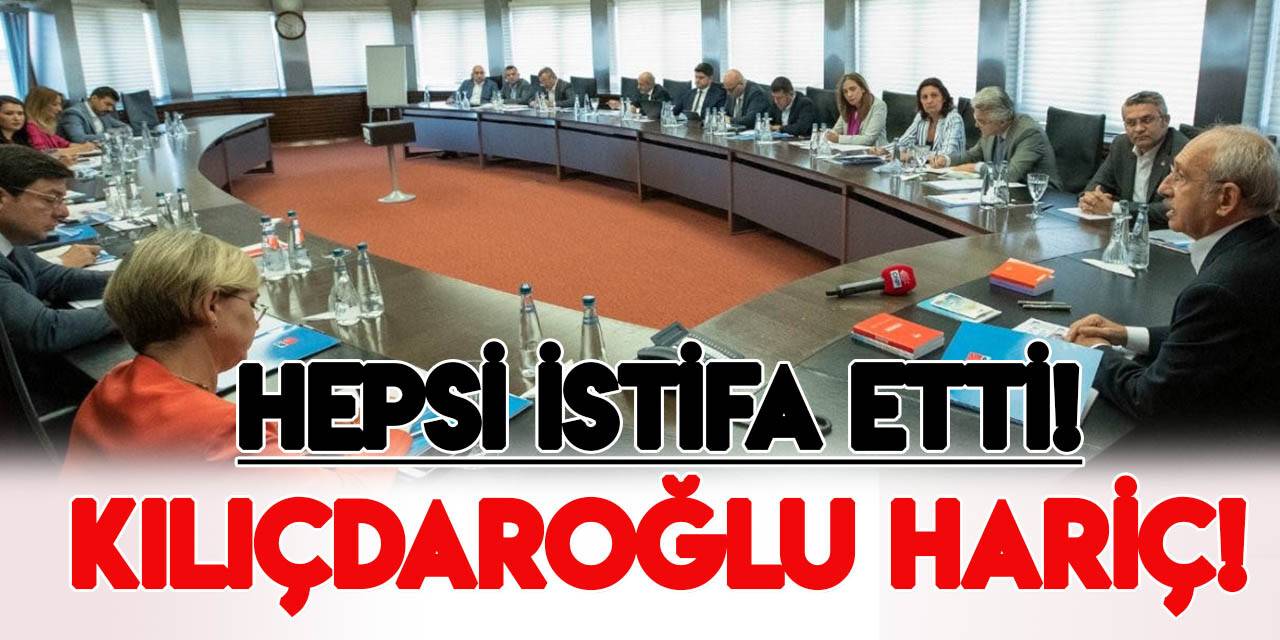 CHP MYK istifa etti!