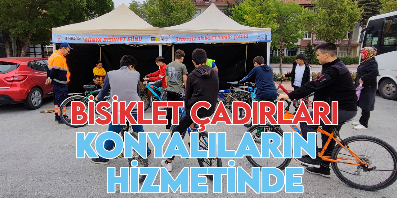 Konya Büyükşehir'in bisiklet çadırları Konyalıların hizmetinde